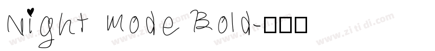 Night Mode Bold字体转换